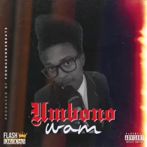 Flash Ikumkani – Umbono Wam EP