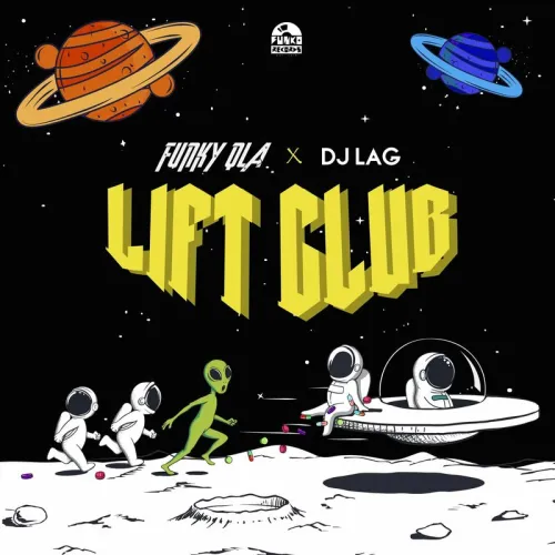 Funky Qla & DJ Lag – Lift Club