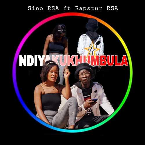 Sino RSA - Ndiyakukhumbula