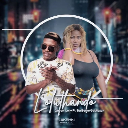 Queen Lolly – Loluthando