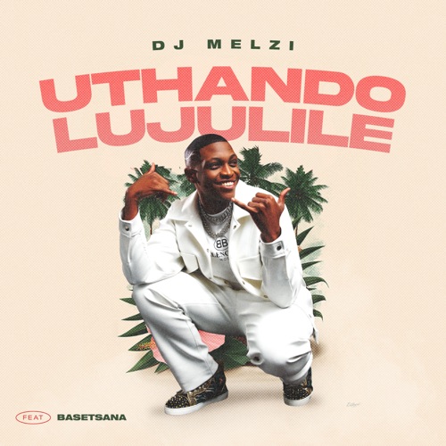 Dj Melzi – Uthando Lujulile