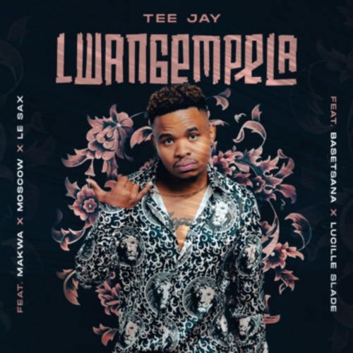 Tee Jay – Lwangempela