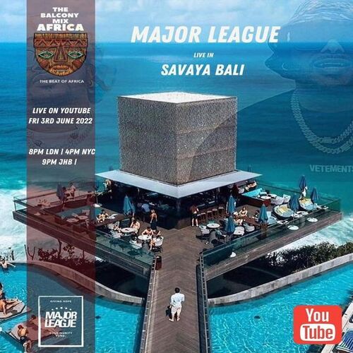 Major League DJz - Amapiano Balcony Mix Live at Savaya In Bali S5 EP2