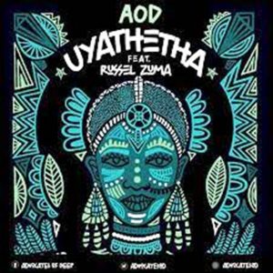 AOD – Uyathetha (Vocal Mix)