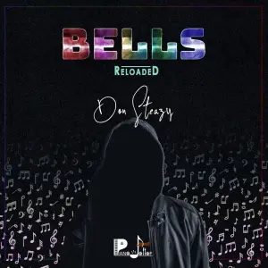 Don Steazy & PIANOJOLLOF – Bells Reloaded