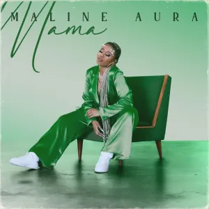 Maline Aura – Mama