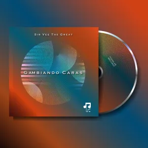 Sir Vee The Great – Gambiando Caras EP