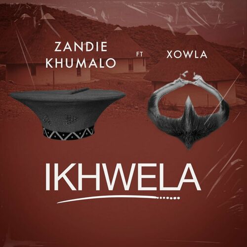 Zandie Khumalo - Ikhwela