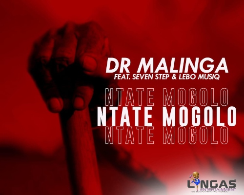 Dr Malinga - Ntate Mogolo