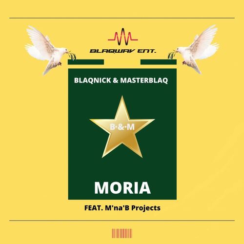 Blaqnick & MasterBlaq - Moria