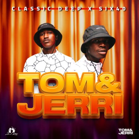 Classic Deep & six40 – Tom & Jerri (Album)