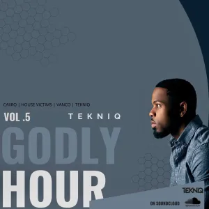 TekniQ – Godly Hour Mix Vol.5