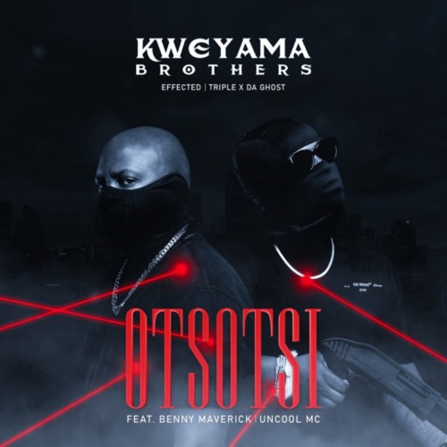 Kweyama Brothers – Otsotsi