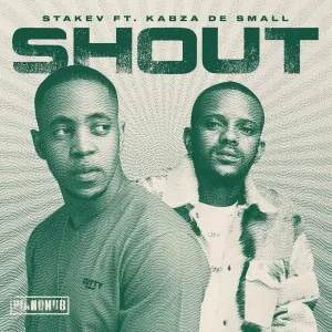 Stakev – Shout