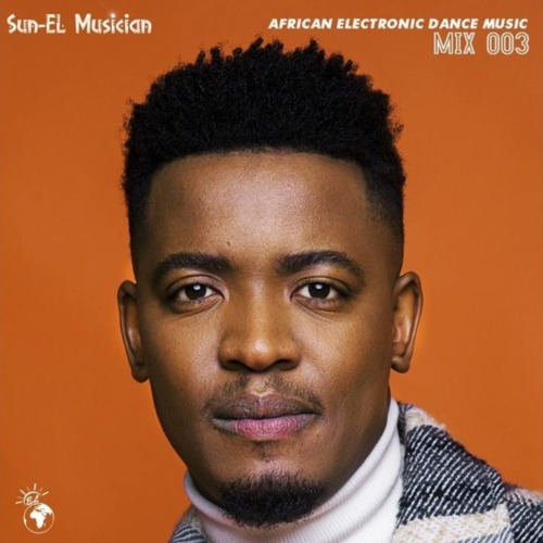 Sun-El Musician – Uplifting Afro Set Mix (Live At Johannesburg)