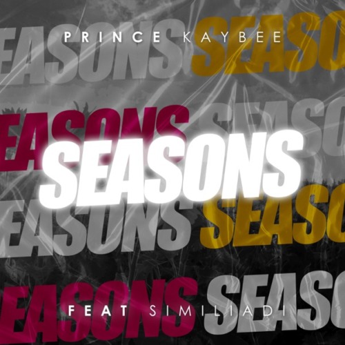 Prince Kaybee – Seasons