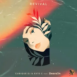 Cubique DJ & Exte C – Revival