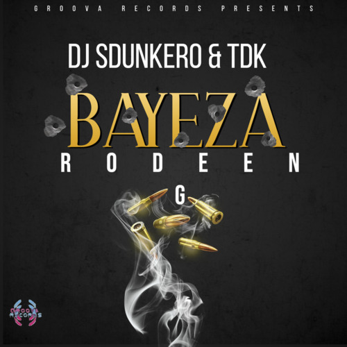 DJ Sdunkero & TDK - Bayeza