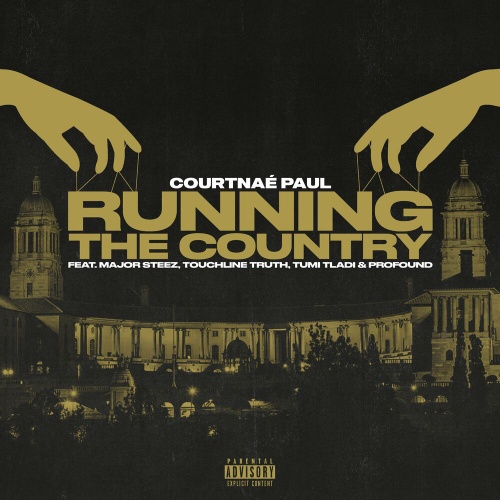 Courtnae Paul – Running The Country