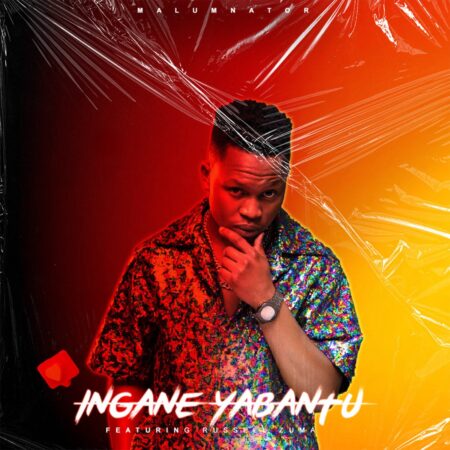 MalumNator – Ingane Yabantu