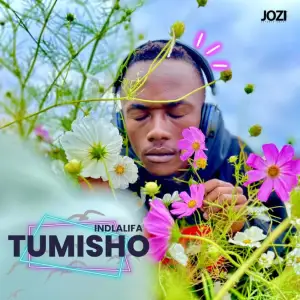 Tumisho – Indlalifa EP