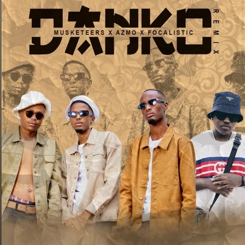 Musketeers, Azmo Nawe & Focalistic – Danko (Remix)