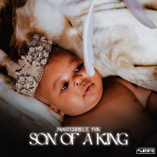 Masterpiece YVK – Son Of A King (Album)