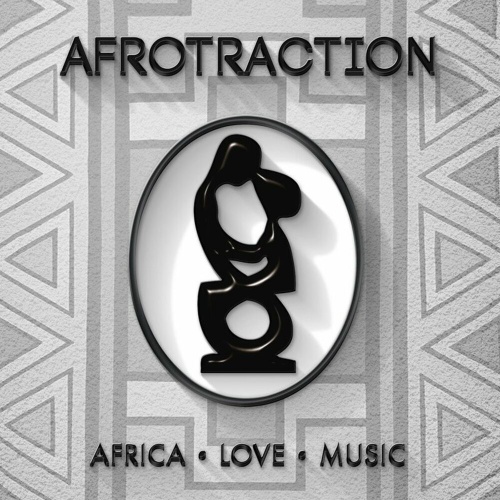 Afrotraction – Africa Love Music (Album)