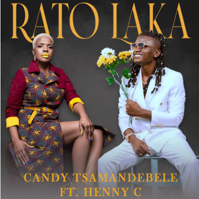 Candy Tsamandebele – Rato Laka