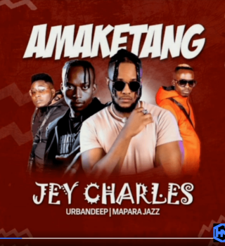 Jey Charles – Amaketang