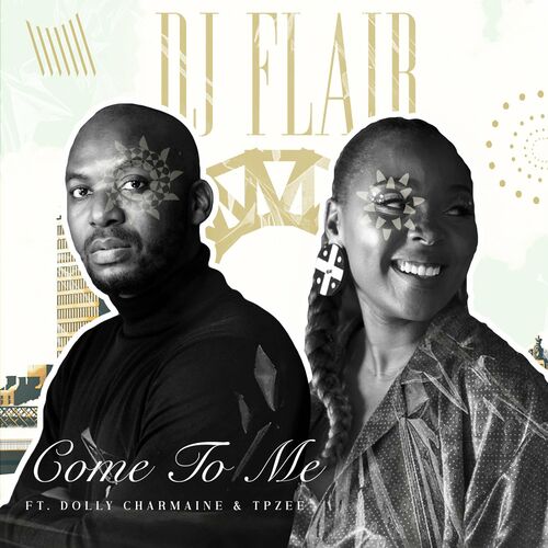 Tpzee & DJ Flair SA - Come to Me