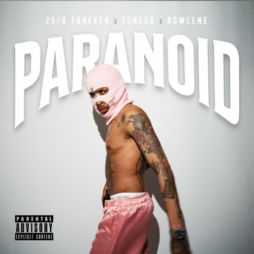 Tshego – Paranoid