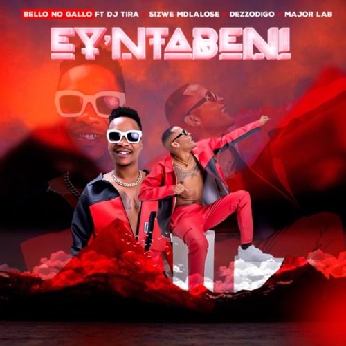 Bello no Gallo – Ey’ntabeni