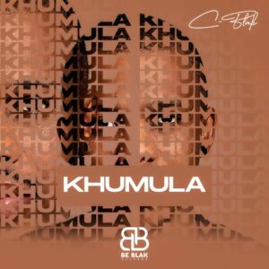 C-Blak – Khumula