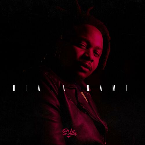 S'Villa - Hlala Nami