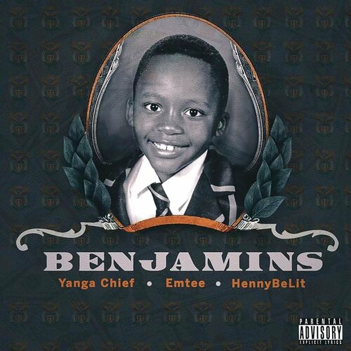 Yanga Chief - Benjamins