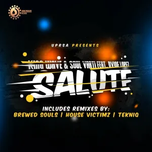 King Wave & Soul Varti – Salute (House Victimz Remix)