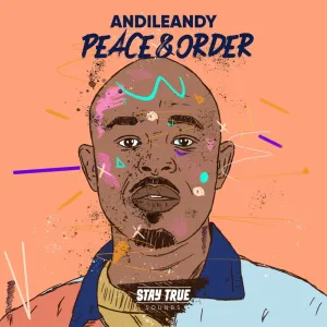 AndileAndy – Need To Be (On My Own)