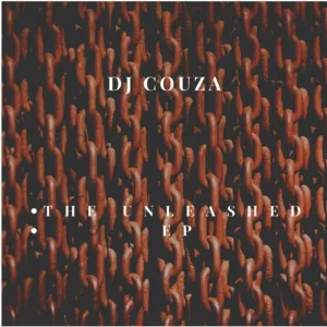 DJ Couza – The Unleashed EP