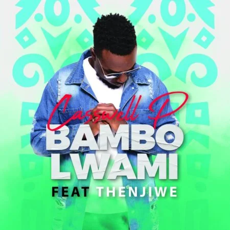 Casswell P – Bambo Lwami