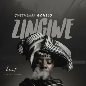 Cnethemba Gonelo – Zingiwe