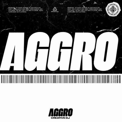 Creative DJ – AGGRO EP