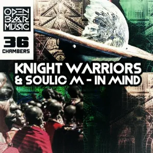 Knight Warriors & Soulic M – In Mind