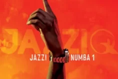 Mr JazziQ – Jazzi Numba 1