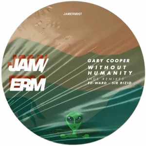 Gary Cooper SA – Without Humanity (Ed-Ward Remix)