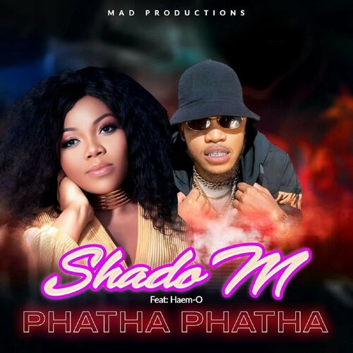 Shado M - Phatha Phatha