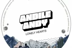 AndileAndy – Lonely Hearts EP