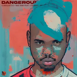 Cubique DJ – Dangerous