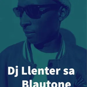 Dj Llenter SA – Blautone