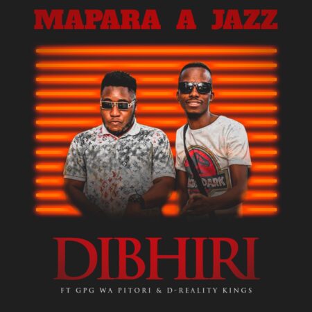 Mapara A Jazz – Dibhiri